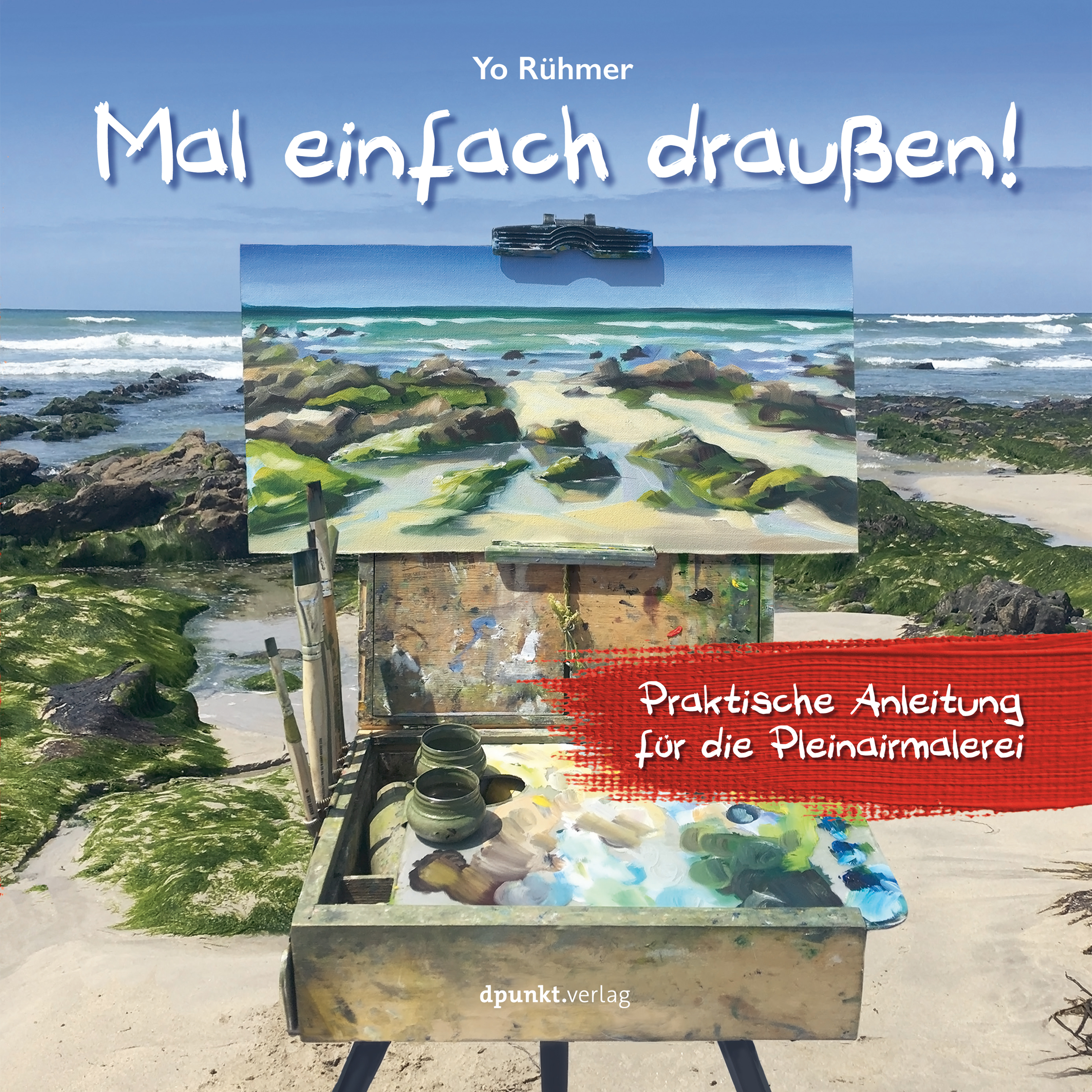 Mal einfach draußen! - Yo Rühmer - E-Book