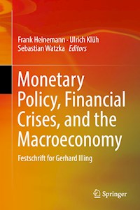 Monetary Policy, Financial Crises, and the Macroeconomy -  - E-Book
