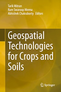 Geospatial Technologies for Crops and Soils -  - E-Book