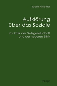Aufklärung über das Soziale - Rudolf Altrichter-Ehrensperger - kostenlos E-Book