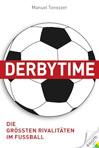 Derbytime - Manuel Tonezzer - E-Book