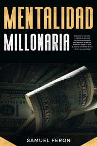 Mentalidad Millonaria - Samuel Feron - E-Book