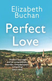Perfect Love - Elizabeth Buchan - E-Book