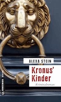 Kronus’ Kinder - Alexa Stein - E-Book