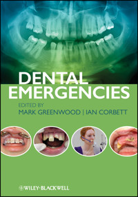 Dental Emergencies - Mark Greenwood - E-Book