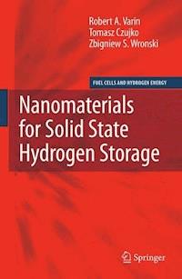 Nanomaterials for Solid State Hydrogen Storage - Robert A. Varin - E-Book