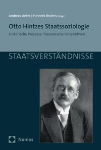 Otto Hintzes Staatssoziologie -  - E-Book