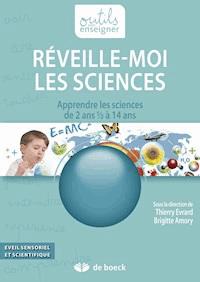 Réveille-moi les Sciences - Thierry Evrard - E-Book