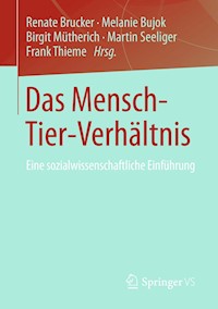 Das Mensch-Tier-Verhältnis -  - E-Book