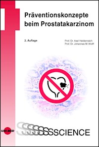 Präventionskonzepte beim Prostatakarzinom - Axel Heidenreich - E-Book