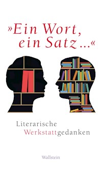 "Ein Wort, ein Satz…" -  - E-Book