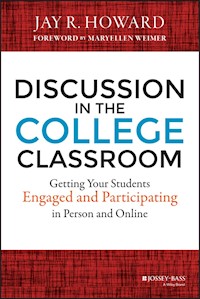 Discussion in the College Classroom - Jay R. Howard - E-Book