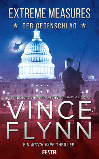 EXTREME MEASURES – Der Gegenschlag - Vince Flynn - E-Book