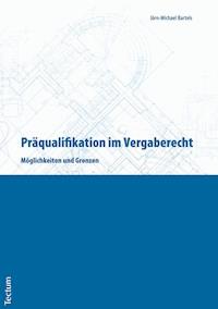 Präqualifikation im Vergaberecht - Jörn-Michael Bartels - E-Book