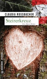 Steirerkreuz - Claudia Rossbacher - E-Book + Hörbuch