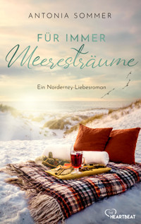 Für immer Meeresträume - Antonia Sommer - E-Book