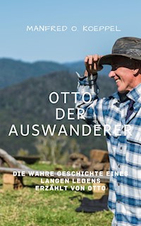 Otto der Auswanderer - Manfred Koeppel - E-Book
