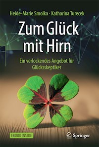 Zum Glück mit Hirn - Heide-Marie Smolka - E-Book