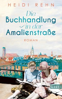 Die Buchhandlung in der Amalienstraße - Heidi Rehn - E-Book