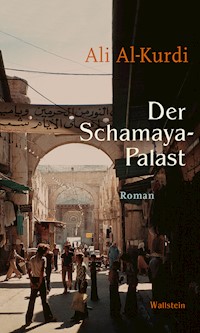Der Schamaya-Palast - Ali Al-Kurdi - E-Book