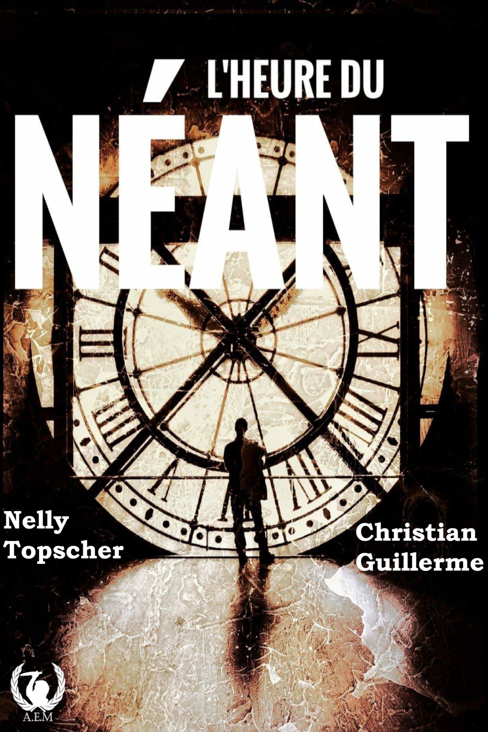 L'heure du néant - Nelly Topscher - E-Book