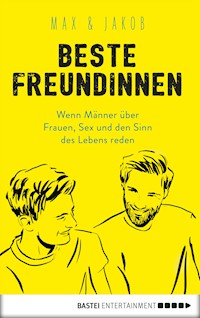 Beste Freundinnen - Max & Jakob - E-Book