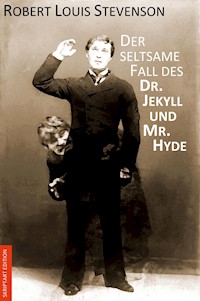 Der seltsame Fall des Dr. Jekyll und Mr. Hyde - Robert Louis Stevenson - E-Book