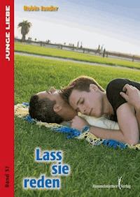 Lass sie reden - Robin Jander - E-Book