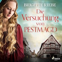 Die Versuchung der Pestmagd - Brigitte Riebe - Hörbuch