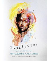 Spectacles - Ann Lorraine Lames - E-Book