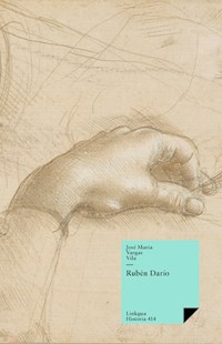 Rubén Darío - José María Vargas Vila - E-Book