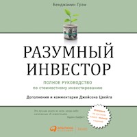 Разумный инвестор: Полное руководство по стоимостному инвестированию - Бенджамин Грэм - Hörbuch
