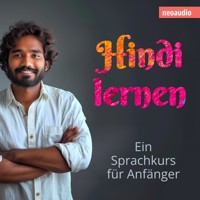 Sprachkurse für Anfänger, Hindi lernen (Ungekürzt) - NeoAudio - Hörbuch