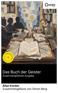 Das Buch der Geister (Zusammengefasste Ausgabe) - Kardec Allan - E-Book
