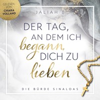 Der Tag, an dem ich begann, dich zu lieben - Jaliah J. - Hörbuch