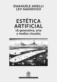 Estética artificial - Emanuelle Arielli - E-Book