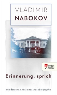 Erinnerung, sprich - Vladimir Nabokov - E-Book