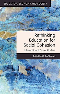 Rethinking Education for Social Cohesion -  - E-Book