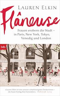 Flâneuse - Lauren Elkin - E-Book