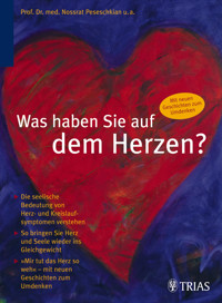 Was haben Sie auf dem Herzen? - Nossrat Peseschkian - E-Book