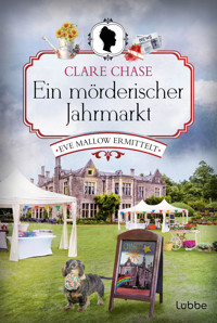 Ein mörderischer Jahrmarkt - Clare Chase - E-Book