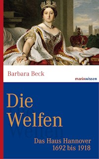 Die Welfen - Barbara Beck - E-Book