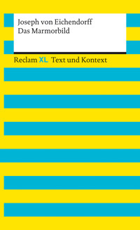 Das Marmorbild. Textausgabe mit Kommentar und Materialien - Joseph von Eichendorff - E-Book + Hörbuch