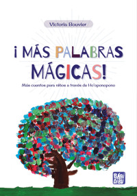 ¡Más palabras mágicas! - Victoria Bouvier - E-Book