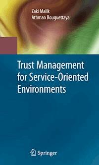Trust Management for Service-Oriented Environments - Zaki Malik - E-Book