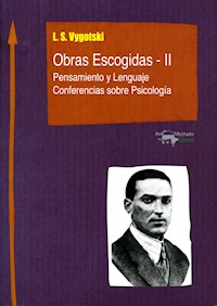 Obras Escogidas - II - Lev Semiónovich Vygotski - E-Book