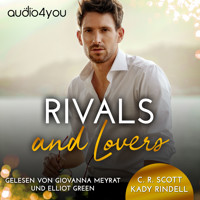Rivals and Lovers - C. R. Scott - Hörbuch