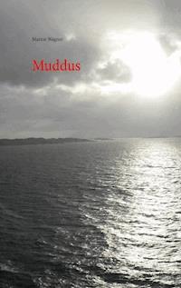 Muddus - Marion Wagner - E-Book