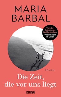 Die Zeit, die vor uns liegt - Maria Barbal - E-Book