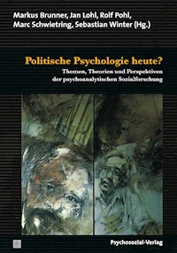 Politische Psychologie heute? -  - E-Book